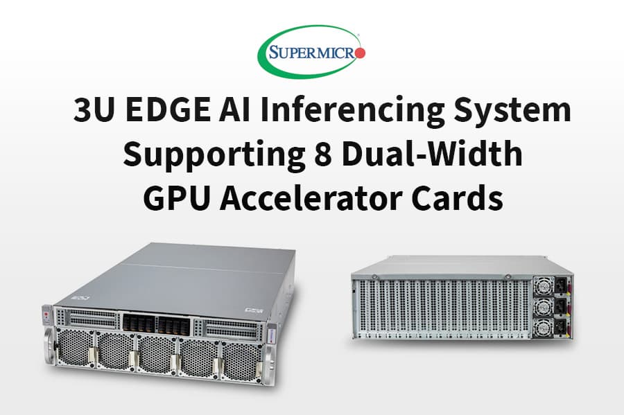 Supermicro Introduceert Nieuw Veelzijdig Systeemontwerp voor AI dat Optimalisatie en Flexibiliteit aan de Edge